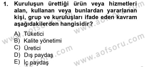 Sosyal Hizmet Yönetimi Dersi 2012 - 2013 Yılı (Vize) Ara Sınav Soruları 1. Soru