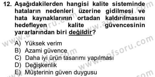 Sosyal Hizmet Yönetimi Dersi 2012 - 2013 Yılı (Final) Dönem Sonu Sınav Soruları 12. Soru