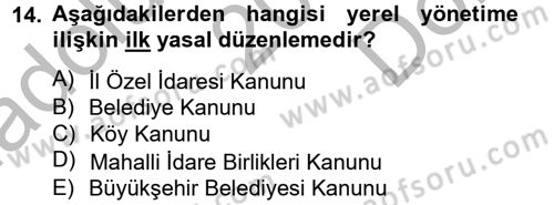 Sosyal Hizmet Yönetimi Dersi 2012 - 2013 Yılı (Final) Dönem Sonu Sınav Soruları 14. Soru