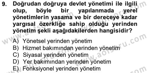 Sosyal Hizmet Yönetimi Dersi 2012 - 2013 Yılı (Final) Dönem Sonu Sınav Soruları 9. Soru