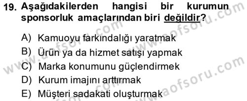 Sosyal Hizmet Yönetimi Dersi 2013 - 2014 Yılı (Vize) Ara Sınav Soruları 19. Soru