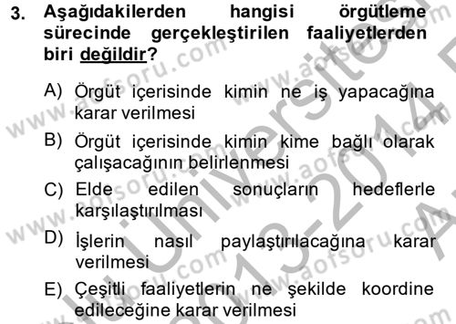 Sosyal Hizmet Yönetimi Dersi 2013 - 2014 Yılı (Vize) Ara Sınav Soruları 3. Soru