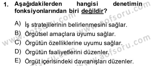 Sosyal Hizmet Yönetimi Dersi 2013 - 2014 Yılı (Final) Dönem Sonu Sınav Soruları 1. Soru