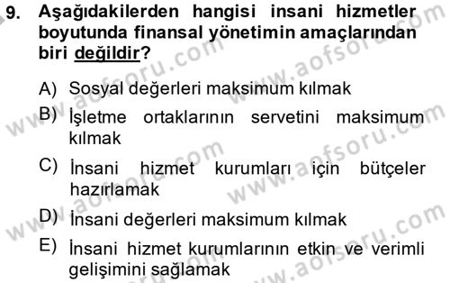 Sosyal Hizmet Yönetimi Dersi 2013 - 2014 Yılı (Final) Dönem Sonu Sınav Soruları 9. Soru