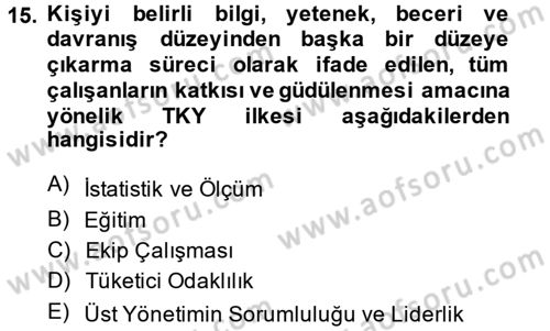 Sosyal Hizmet Yönetimi Dersi 2014 - 2015 Yılı (Vize) Ara Sınav Soruları 15. Soru