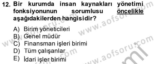 Sosyal Hizmet Yönetimi Dersi 2014 - 2015 Yılı (Final) Dönem Sonu Sınav Soruları 12. Soru
