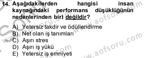 Sosyal Hizmet Yönetimi Dersi 2014 - 2015 Yılı (Final) Dönem Sonu Sınav Soruları 14. Soru