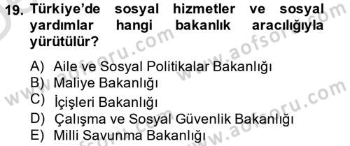 Sosyal Hizmet Yönetimi Dersi 2014 - 2015 Yılı Tek Ders Sınav Soruları 19. Soru