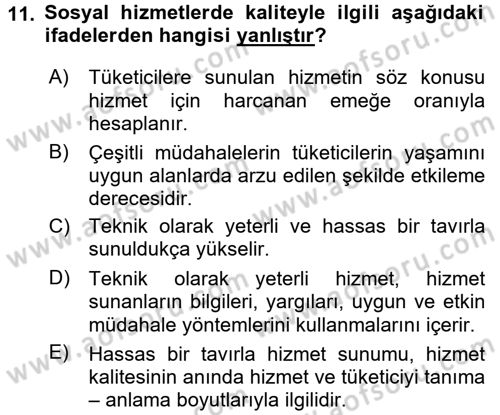 Sosyal Hizmet Yönetimi Dersi 2015 - 2016 Yılı (Vize) Ara Sınavı 11. Soru