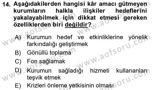 Sosyal Hizmet Yönetimi Dersi 2015 - 2016 Yılı (Vize) Ara Sınav Soruları 14. Soru