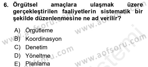Sosyal Hizmet Yönetimi Dersi 2015 - 2016 Yılı (Vize) Ara Sınav Soruları 6. Soru