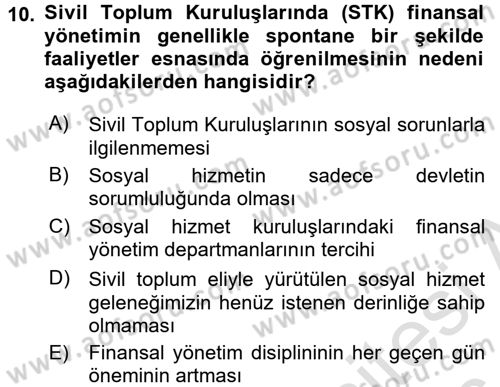 Sosyal Hizmet Yönetimi Dersi 2015 - 2016 Yılı (Final) Dönem Sonu Sınav Soruları 10. Soru