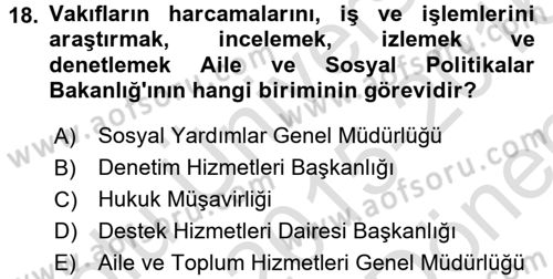 Sosyal Hizmet Yönetimi Dersi 2015 - 2016 Yılı (Final) Dönem Sonu Sınav Soruları 18. Soru