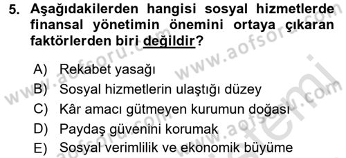 Sosyal Hizmet Yönetimi Dersi 2015 - 2016 Yılı (Final) Dönem Sonu Sınav Soruları 5. Soru