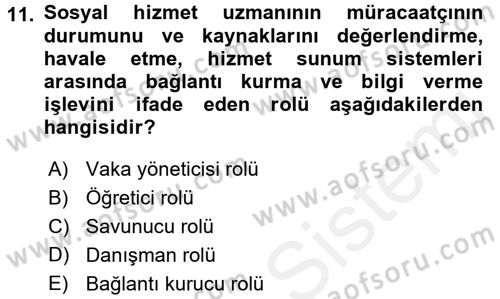 Sosyal Hizmet Yönetimi Dersi 2015 - 2016 Yılı Tek Ders Sınav Soruları 11. Soru