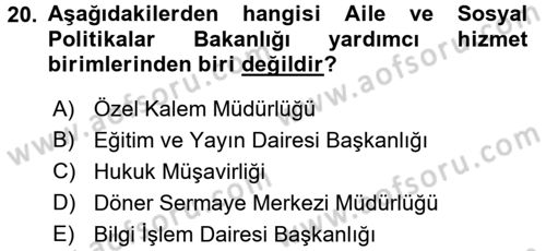 Sosyal Hizmet Yönetimi Dersi 2015 - 2016 Yılı Tek Ders Sınavı 20. Soru