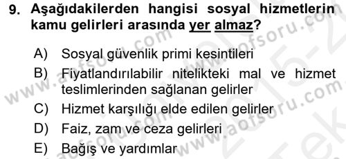 Sosyal Hizmet Yönetimi Dersi 2015 - 2016 Yılı Tek Ders Sınav Soruları 9. Soru