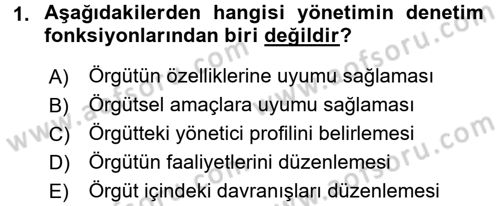 Sosyal Hizmet Yönetimi Dersi 2016 - 2017 Yılı 3 Ders Sınav Soruları 1. Soru