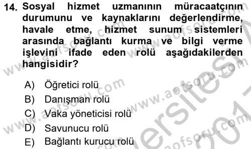 Sosyal Hizmet Yönetimi Dersi 2016 - 2017 Yılı 3 Ders Sınav Soruları 14. Soru