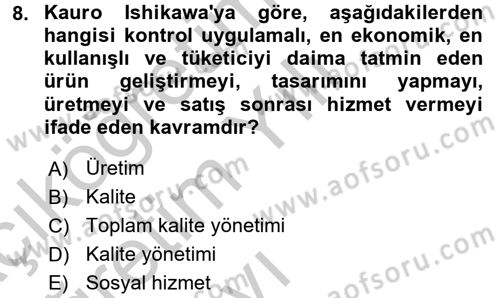 Sosyal Hizmet Yönetimi Dersi 2016 - 2017 Yılı 3 Ders Sınav Soruları 8. Soru