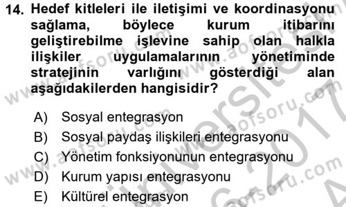 Sosyal Hizmet Yönetimi Dersi 2016 - 2017 Yılı (Vize) Ara Sınav Soruları 14. Soru