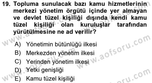 Sosyal Hizmet Yönetimi Dersi 2017 - 2018 Yılı 3 Ders Sınav Soruları 19. Soru