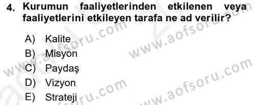 Sosyal Hizmet Yönetimi Dersi 2017 - 2018 Yılı 3 Ders Sınav Soruları 4. Soru