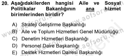 Sosyal Hizmet Yönetimi Dersi 2017 - 2018 Yılı (Final) Dönem Sonu Sınav Soruları 20. Soru
