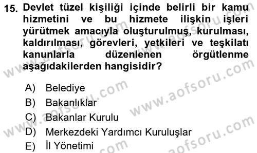 Sosyal Hizmet Yönetimi Dersi 2018 - 2019 Yılı 3 Ders Sınav Soruları 15. Soru