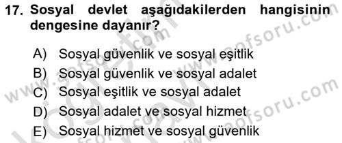 Sosyal Hizmet Yönetimi Dersi 2018 - 2019 Yılı 3 Ders Sınav Soruları 17. Soru