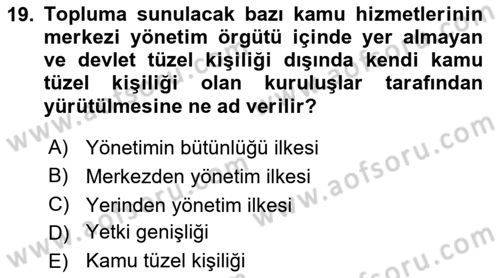 Sosyal Hizmet Yönetimi Dersi 2018 - 2019 Yılı 3 Ders Sınav Soruları 19. Soru