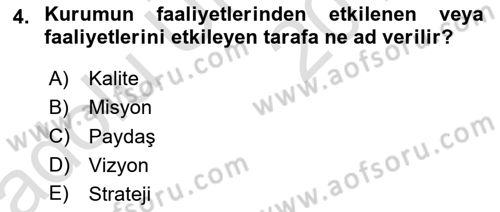 Sosyal Hizmet Yönetimi Dersi 2018 - 2019 Yılı 3 Ders Sınav Soruları 4. Soru