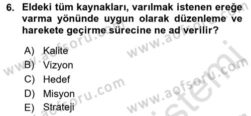 Sosyal Hizmet Yönetimi Dersi 2018 - 2019 Yılı 3 Ders Sınav Soruları 6. Soru