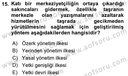 Sosyal Hizmet Yönetimi Dersi 2018 - 2019 Yılı (Final) Dönem Sonu Sınav Soruları 15. Soru