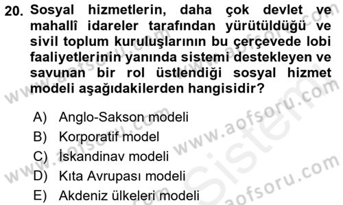 Sosyal Hizmet Yönetimi Dersi 2018 - 2019 Yılı (Final) Dönem Sonu Sınav Soruları 20. Soru