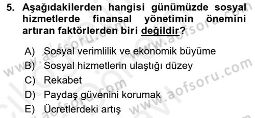 Sosyal Hizmet Yönetimi Dersi 2018 - 2019 Yılı (Final) Dönem Sonu Sınav Soruları 5. Soru