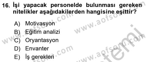 Sosyal Hizmet Yönetimi Dersi 2018 - 2019 Yılı Yaz Okulu Sınav Soruları 16. Soru