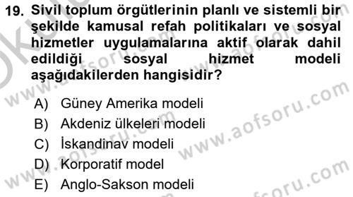 Sosyal Hizmet Yönetimi Dersi 2018 - 2019 Yılı Yaz Okulu Sınav Soruları 19. Soru