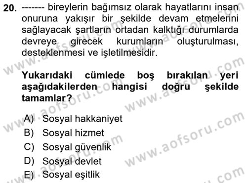 Sosyal Hizmet Yönetimi Dersi 2018 - 2019 Yılı Yaz Okulu Sınav Soruları 20. Soru