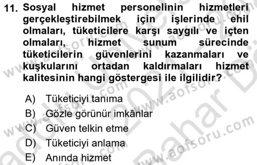 Sosyal Hizmet Yönetimi Dersi 2021 - 2022 Yılı (Vize) Ara Sınav Soruları 11. Soru