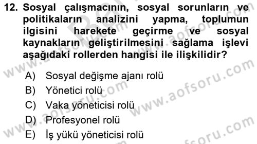 Sosyal Hizmet Yönetimi Dersi 2021 - 2022 Yılı (Final) Dönem Sonu Sınav Soruları 12. Soru