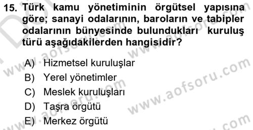 Sosyal Hizmet Yönetimi Dersi 2021 - 2022 Yılı (Final) Dönem Sonu Sınav Soruları 15. Soru