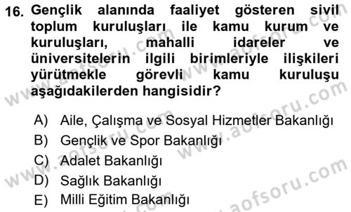 Sosyal Hizmet Yönetimi Dersi 2021 - 2022 Yılı (Final) Dönem Sonu Sınav Soruları 16. Soru