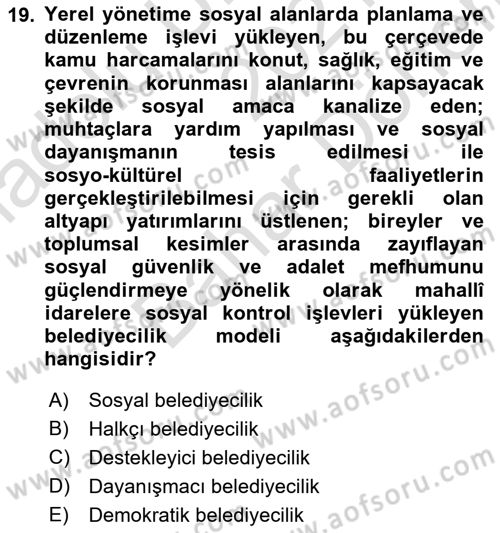 Sosyal Hizmet Yönetimi Dersi 2021 - 2022 Yılı (Final) Dönem Sonu Sınav Soruları 19. Soru