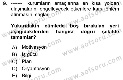 Sosyal Hizmet Yönetimi Dersi 2021 - 2022 Yılı (Final) Dönem Sonu Sınav Soruları 9. Soru