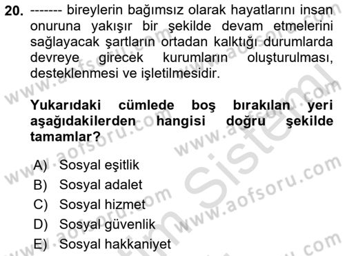 Sosyal Hizmet Yönetimi Dersi 2022 - 2023 Yılı Yaz Okulu Sınav Soruları 20. Soru