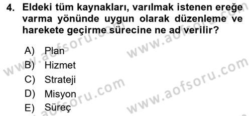 Sosyal Hizmet Yönetimi Dersi 2022 - 2023 Yılı Yaz Okulu Sınav Soruları 4. Soru