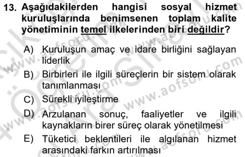 Sosyal Hizmet Yönetimi Dersi 2023 - 2024 Yılı (Vize) Ara Sınav Soruları 13. Soru