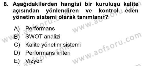 Sosyal Hizmet Yönetimi Dersi 2023 - 2024 Yılı (Vize) Ara Sınav Soruları 8. Soru
