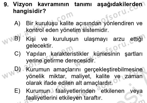 Sosyal Hizmet Yönetimi Dersi 2023 - 2024 Yılı (Vize) Ara Sınav Soruları 9. Soru